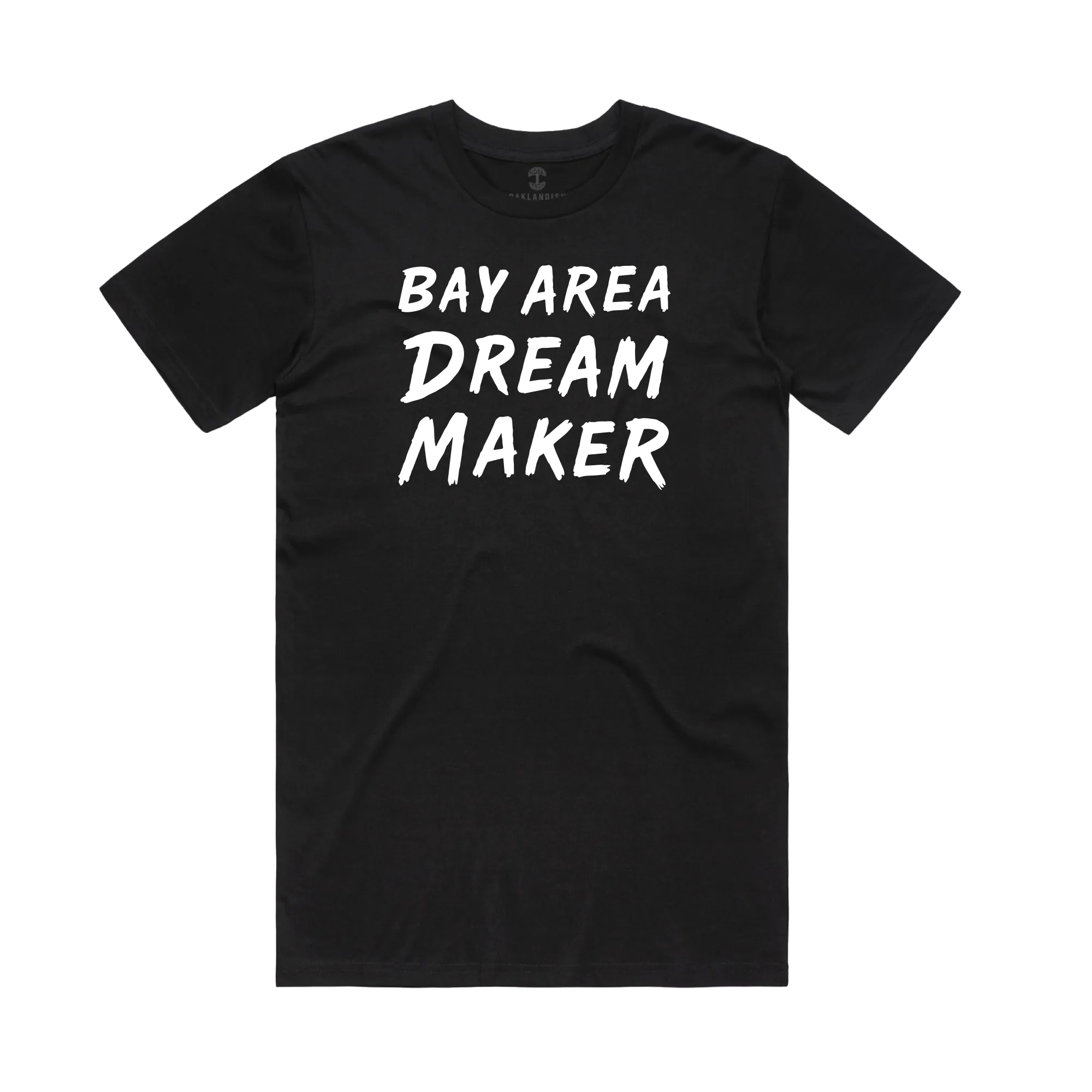 Bay Area Dream Makers Tee