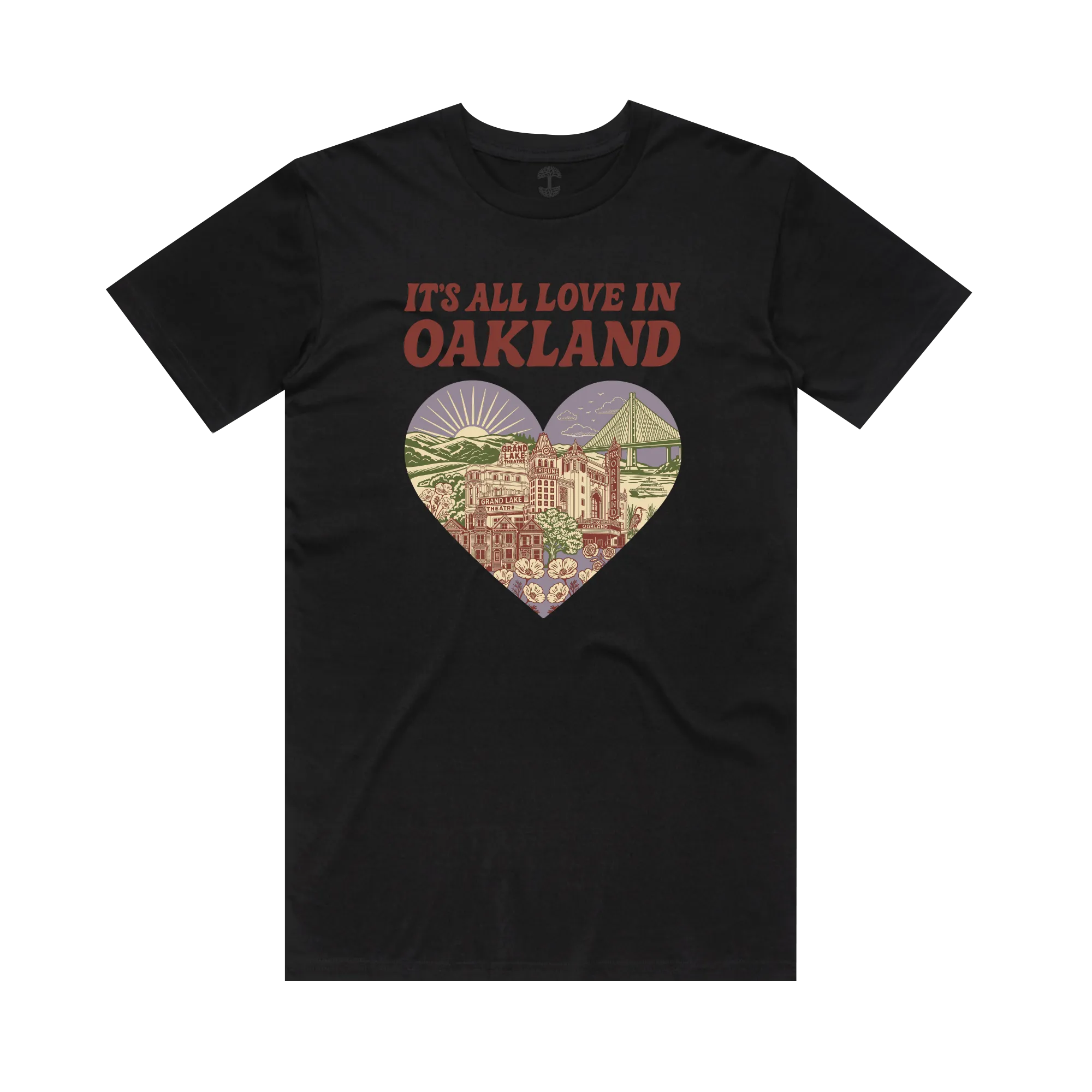 It's All Love in Oakland Tee