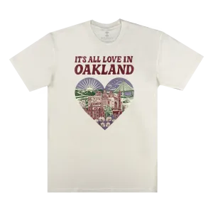 It's All Love in Oakland Tee