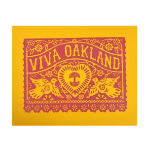 Viva Oakland Print